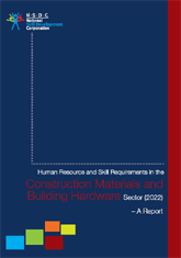 Human resource and skill requirements in the construction materials and building hardware sector